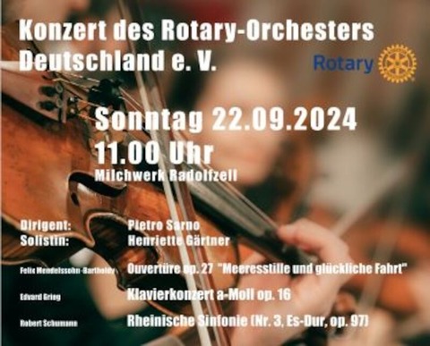 Konzert des Rotary-Orchesters Deutschland e.V. - Radolfzell - 22.09.2024 11:00