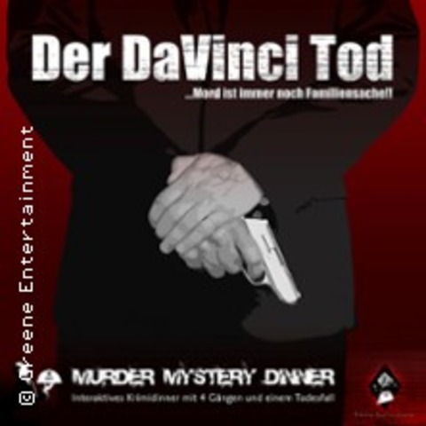 Krimi Murder Mystery Dinner: Der Da Vinci Tod - inkl. 4-Gnge-Men - NRNBERG - 02.03.2025 19:00