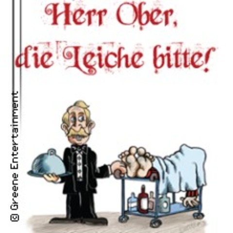 Krimi Murder Mystery Dinner: Herr Ober, die Leiche bitte! - inkl. 4-Gnge-Men - NRNBERG - 16.03.2025 19:00