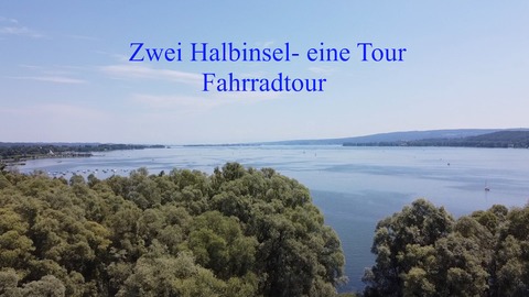 Fahrradtour - Zwei Halbinseln - eine Tour - Radolfzell am Bodensee - 28.07.2024 10:00