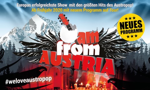 I AM FROM AUSTRIA - Die grten Hits aus 50 Jahren Austropop - Garmisch-Partenkirchen - 08.02.2025 20:00