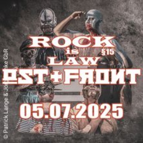 Rock is Law 15 - Ost + Frornt - WEISSKEISSEL - 05.07.2025 21:00