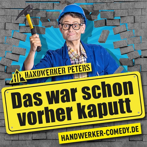 Handwerker Peters - Das war schon vorher kaputt - Frhschoppen Comedy - Deidesheim - 09.03.2025 11:00