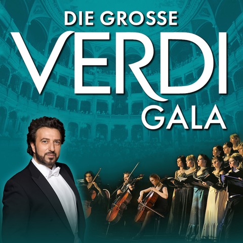 Die groe Verdi Gala - Sol., Chor, Orch. d. Milano Festival Op. - BERLIN - 06.02.2025 20:00