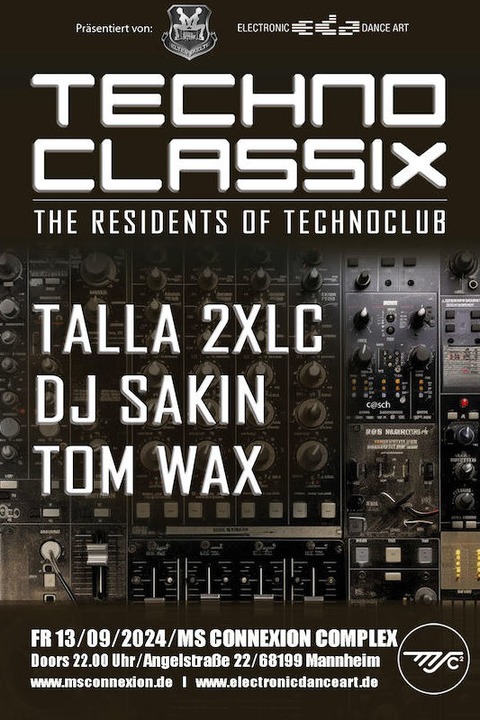 Techno Classix - The Residents of Technoclub - Part II - Mannheim - 13.09.2024 22:00