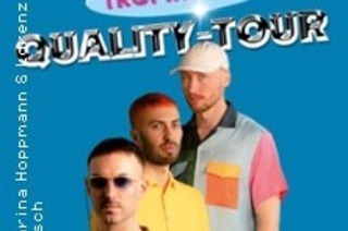 Tropikel Ltd. - "Quality" Tour 2024