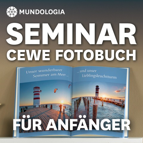 MUNDOLOGIA-Seminar: CEWE Fotobuch fr Anfnger - Freiburg - 01.02.2025 11:30