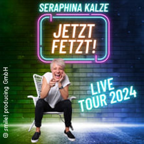 Seraphina Kalze - Jetzt Fetzt! - Live - Leipzig - 15.05.2025 20:00