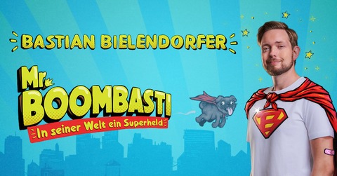 Bastian Bielendorfer - Mr. Boombasti - In seiner Welt ein Superheld 2025 - Leverkusen - 18.01.2025 20:00