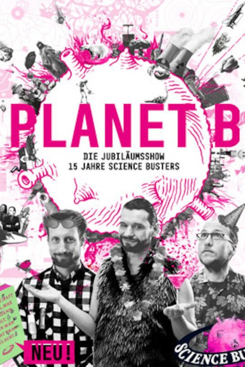 Science Busters - Planet B - Leipzig - 04.04.2025 20:00