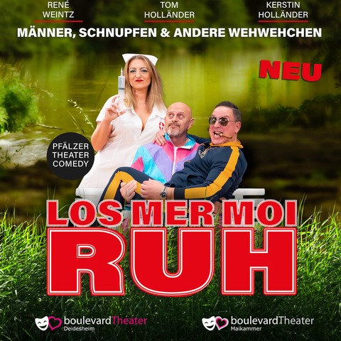 Loss mer moi Ruh - Mnner, Schnupfen und andere Wehwehchen - Deidesheim - 17.11.2024 17:00