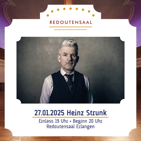 Heinz Strunk - Zauberberg - Erlangen - 27.01.2025 20:00