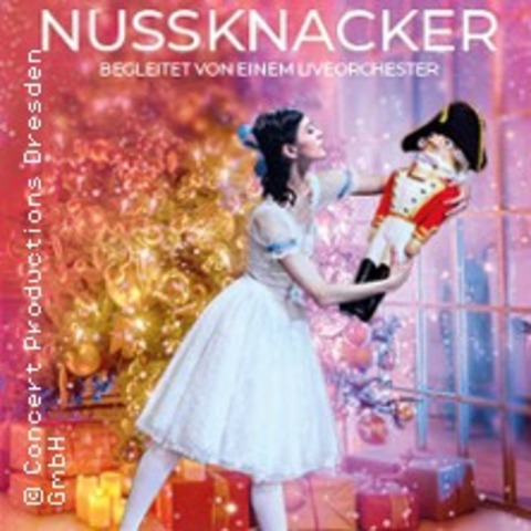 Nussknacker mit Orchester - Concert Productions Dresden - Wuppertal - 19.12.2024 19:30