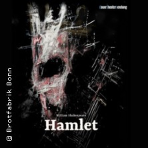 Dauertheatersendung - Hamlet - BONN - 19.10.2024 20:00