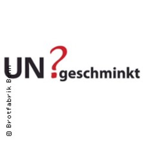 UN?geschminkt - Eine Frau braucht einen Plan - BONN - 27.10.2024 17:00