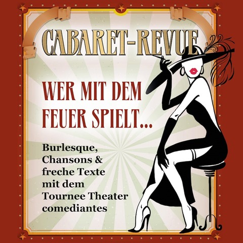 CABARET-REVUE - Wer mit dem Feuer spielt... - Hchenschwand - 20.09.2025 20:00