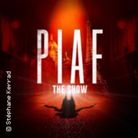 Piaf! The Show - Bremen - 02.11.2025 20:00