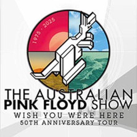 The Australian Pink Floyd Show - Wish You Were Here - 50th Anniversary Tour - Oberhausen - 23.02.2025 20:00