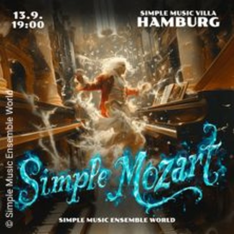 Simple Music Ensemble. Mozart - HAMBURG - 13.09.2024 19:00