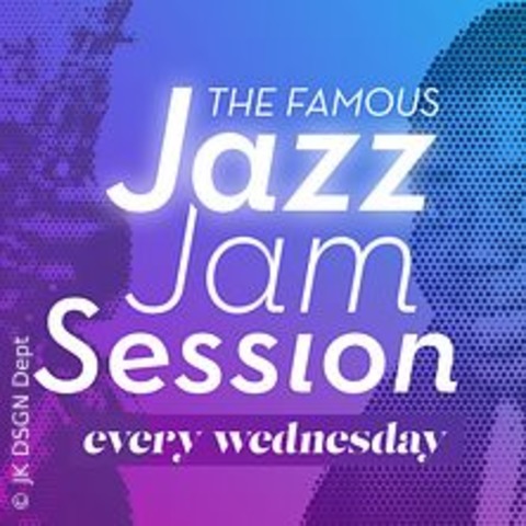 The Famous Jazz Jam Session - FRANKFURT - 25.09.2024 21:00