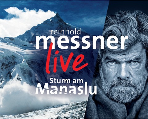 Reinhold Messner live &#8222;Sturm am Manaslu&#8220; - Trier - 30.04.2025 20:00