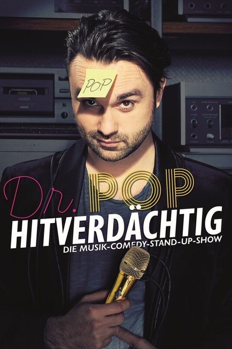 Dr. Pop - Hitverdchtig - Die Musik-Comedy-Stand-Up-Show - Frankfurt - 06.03.2025 20:00