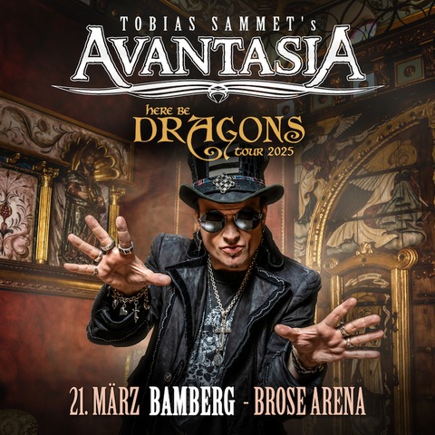 AVANTASIA - Here Be Dragons Tour 2025 - Bamberg - 21.03.2025 19:30