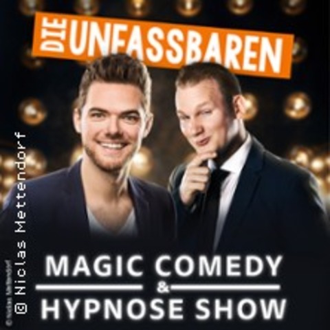 VIP Ticket - Die Unfassbaren - Magic Comedy & Hypnose - MAINZ / HECHTSHEIM - 16.03.2025 19:00