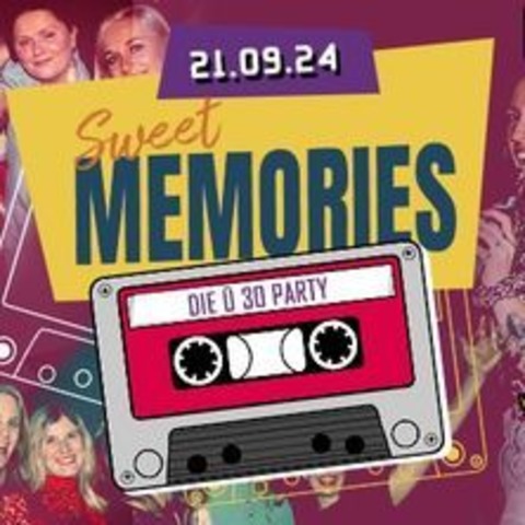 Sweet Memories - Die 30-Party Part 4 - KLEVE - 21.09.2024 22:00