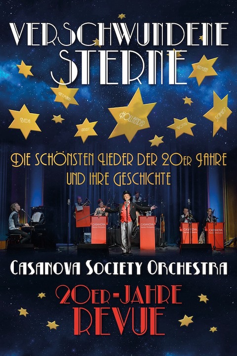 Verschwundene Sterne -Casanova Society Orchestra- - Die schnsten Lieder der 20er-Jahre und ihre Geschichte - Herne - 27.01.2025 20:00