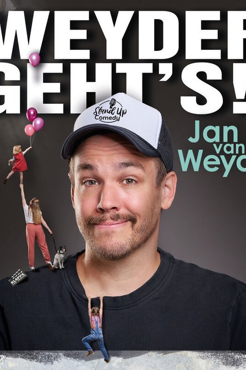 Jan van Weyde - Weyder gehts! - Darmstadt - 23.05.2025 20:00