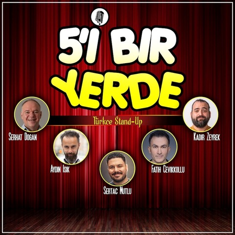 5i 1 Yerde - Comedy Mix Show in trkischer Sprache - Mannheim - 27.03.2025 20:00