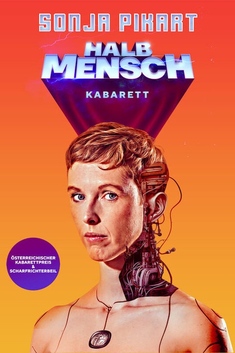 Sonja Pikart - Halb Mensch - Frankfurt Premiere - Frankfurt - 11.05.2025 18:00