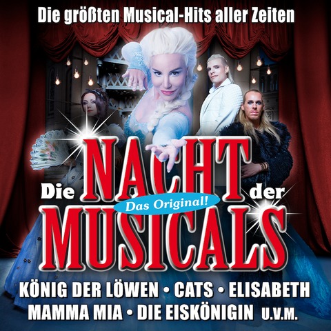 Die Nacht der Musicals - Die grten Musical-Hits aller Zeiten! - Kln - 05.03.2025 20:00