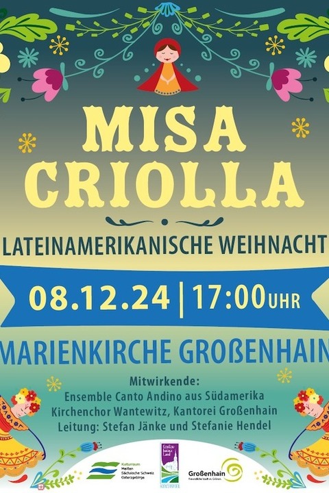 Misa Criolla - Lateinamerikanische Weihnacht - Groenhain - 08.12.2024 17:00