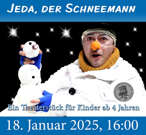 Jeda, der Schneemann - Bad Freienwalde - 18.01.2025 16:00