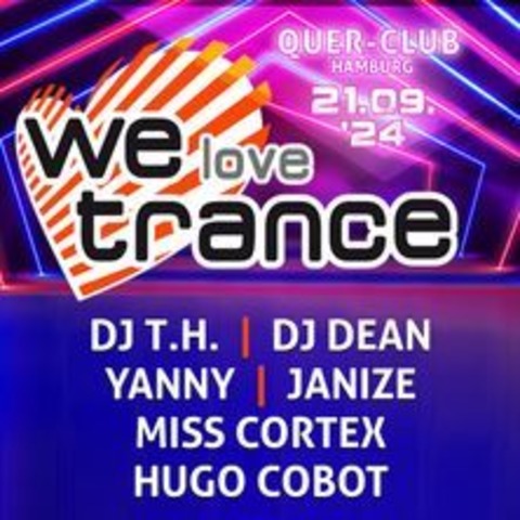 We Love Trance (Clubedition Part 3) - HAMBURG - 21.09.2024 21:00