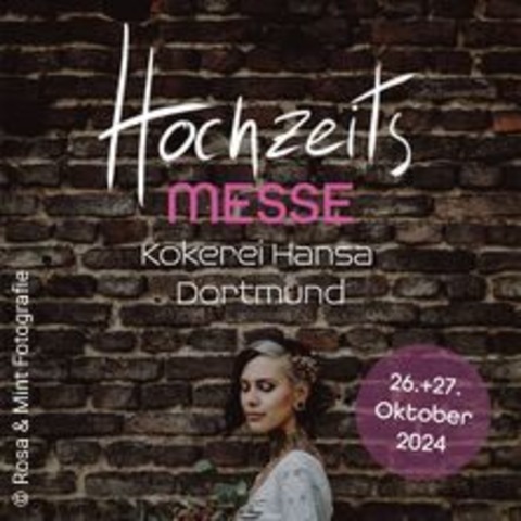 Hochzeitsmesse - DORTMUND - 26.10.2024 15:00