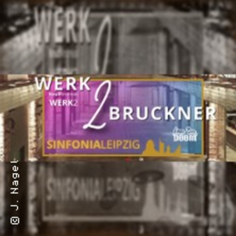 Sinfonia Leipzig: Werk2Bruckner - Vorband: Shoo Bee Doom - Leipzig - 10.04.2025 20:00