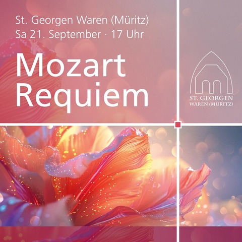 Mozart Requiem - Waren (Mritz) - 21.09.2024 17:00