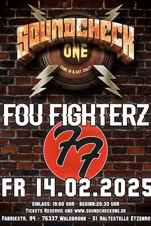 Fou Fighterz - Finest Foo Fighters Tribute - Finest Foo Fighters Tribute - Waldbronn - 14.02.2025 19:00