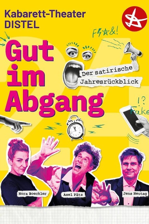 Kabarett-Theater DISTEL - Gut im Abgang - Dresden - 16.12.2024 19:30