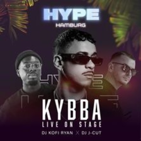 Hype Hamburg - KYBBA Live On Stage - HAMBURG - 27.09.2024 23:00