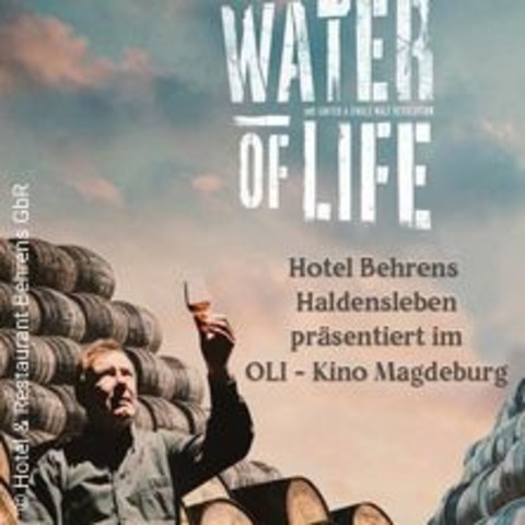 The Water of Life - Der Whiskyfilm mit Verkostung - MAGDEBURG - 28.09.2024 19:30