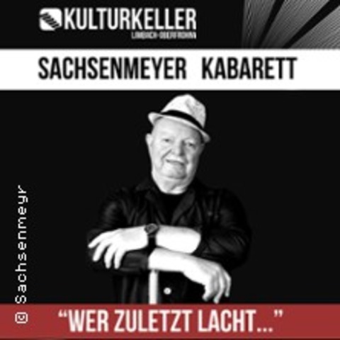 Sachsenmeyer Kabarett - Wer zuletzt lacht - LIMBACH-OBERFROHNA - 19.12.2024 19:00