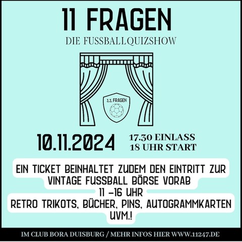 11 Fragen - After Brse Quizshow - Duisburg - 10.11.2024 18:00