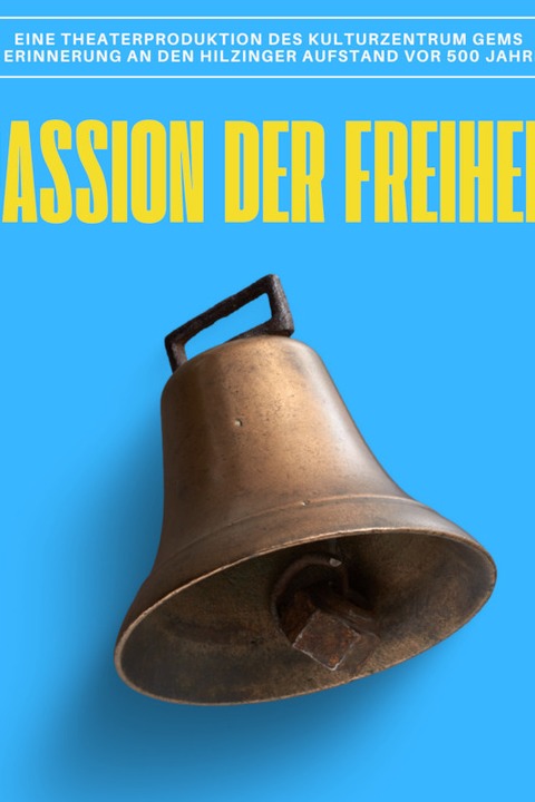 Passion der Freiheit - Hilzingen - 20.09.2024 19:00