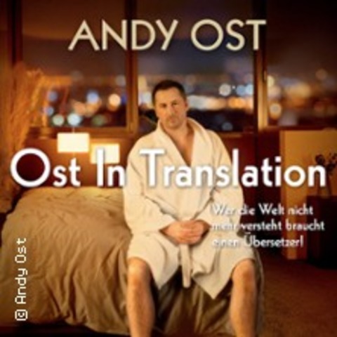 Andy Ost - Ost in Translation - Dreieich - 19.03.2025 20:00