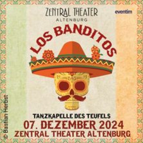 Los Banditos - ALTENBURG - 07.12.2024 20:00