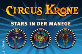 Circus Krone - Sommer 2024